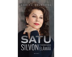 Satu Silvon yhdeksän elämää