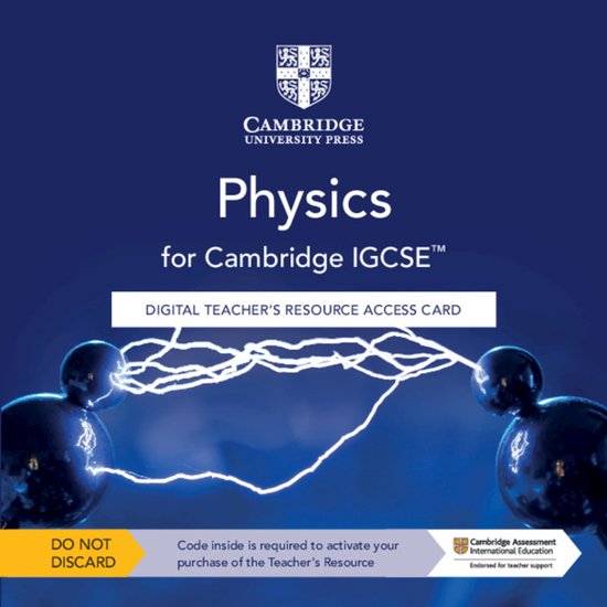Cambridge International IGCSE- Cambridge IGCSE™ Physics Digital Teacher ...