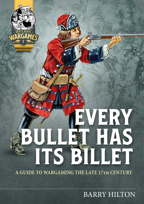 Helion Wargames- Every Bullet has its Billet - cover