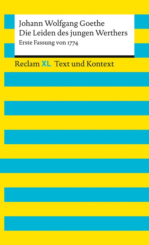 Reclam XL – Text und Kontext - Die Leiden des jungen Werth ... - cover