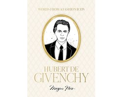Words from a Fashion Icon: Hubert de Givenchy