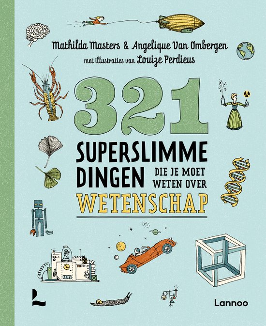 321 - de leukste weetjesboeken - 321 superslimme dingen die  ... - cover