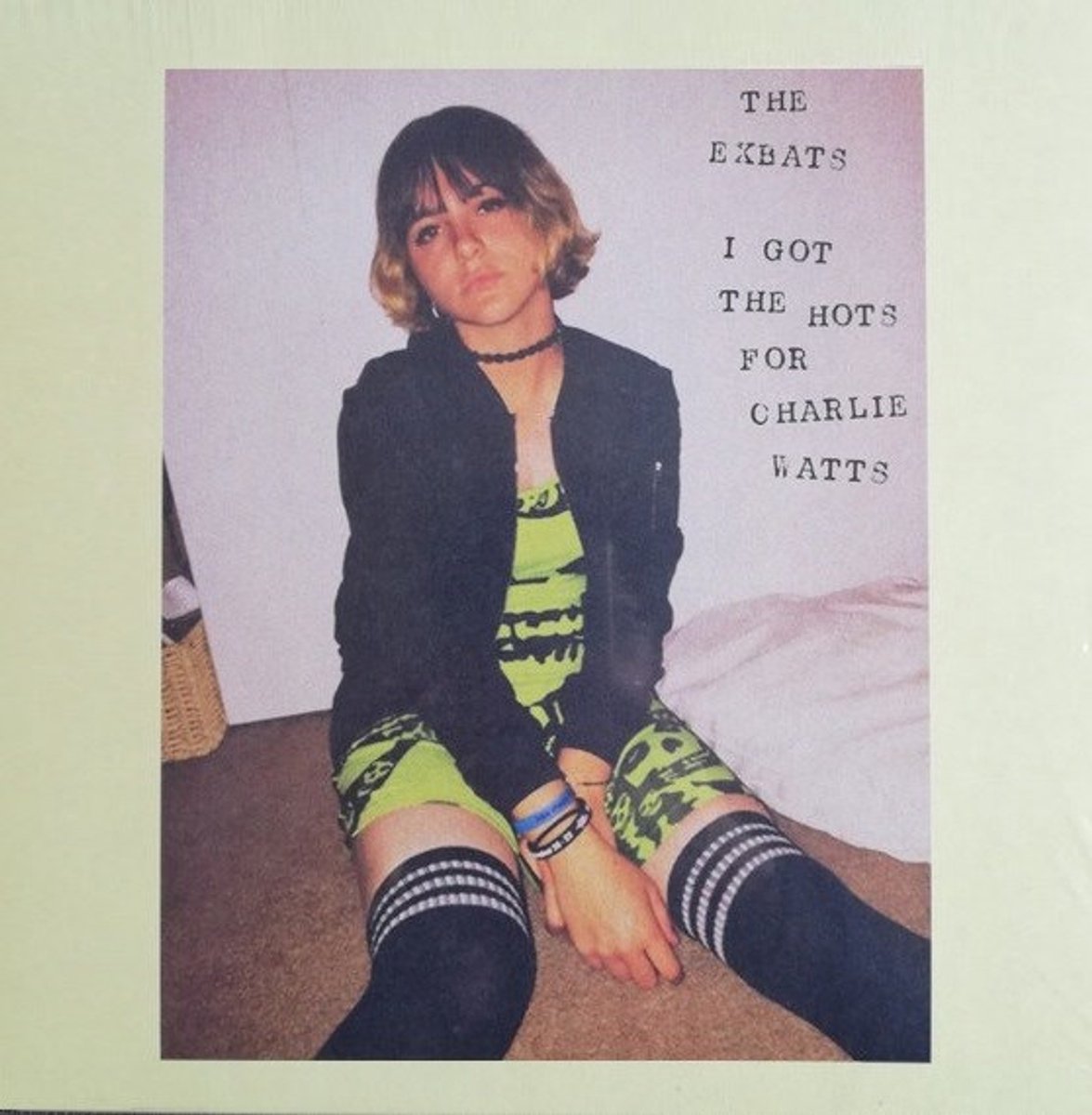 The Exbats - I Got The Hots For Charlie Watts (LP)