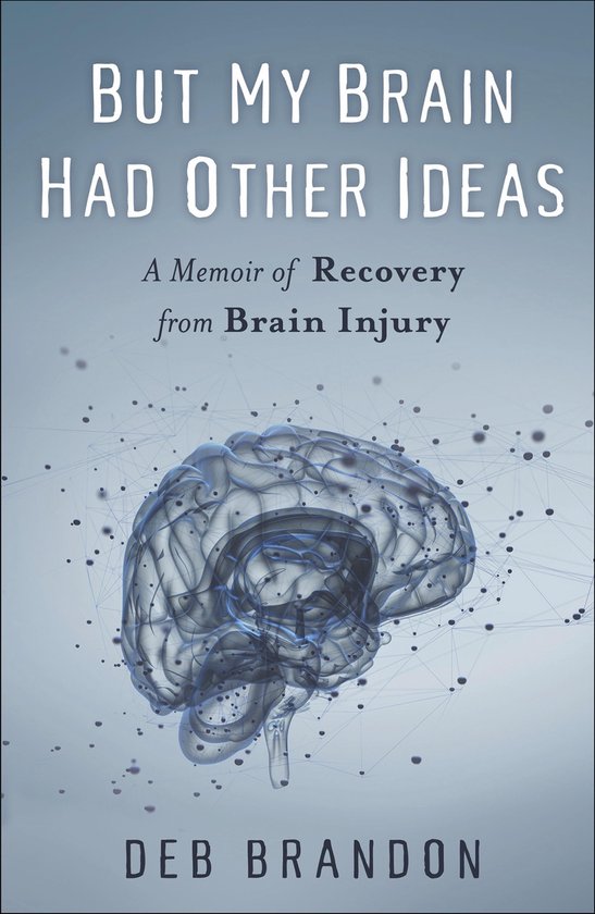But My Brain Had Other Ideas - cover