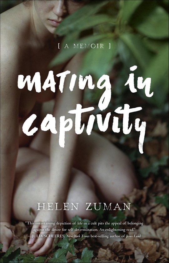 Boekomslag: 'Mating in Captivity' A Memoir door Helen Zuman, met een suggestieve afbeelding van een vrouw in de natuur.
