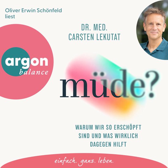 müde? - Warum wir so erschöpft sind und was wirklich dageg ... - cover
