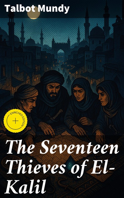 The Seventeen Thieves of El-Kalil - cover