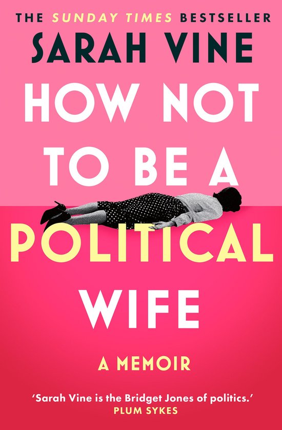 How Not to Be a Political Wife - cover