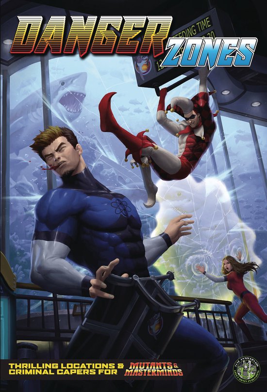 Danger Zones: A Mutant & Masterminds Sourcebook - cover