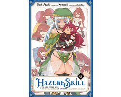 HAZURE SKILL LEGENDARY ASSASSIN GN- Hazure Skill: The Guild Member with a Worthless Skill Is Actually a Legendary Assassin, Vol. 6 (mang