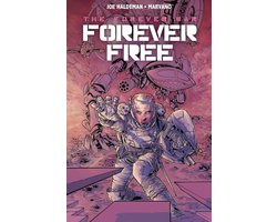 The Forever War: Forever Free