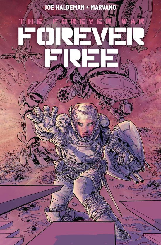 The Forever War: Forever Free - cover