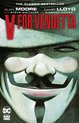 Boekomslag V for Vendetta met de tekst 'The Classic Bestseller Alan Moore David Lloyd'. Gezicht met Guy Fawkes masker.