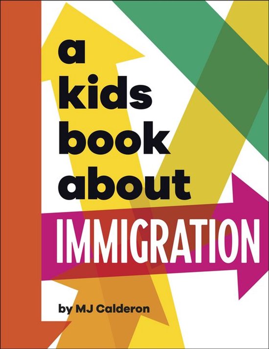 A Kids Book - A Kids Book About Immigration - cover