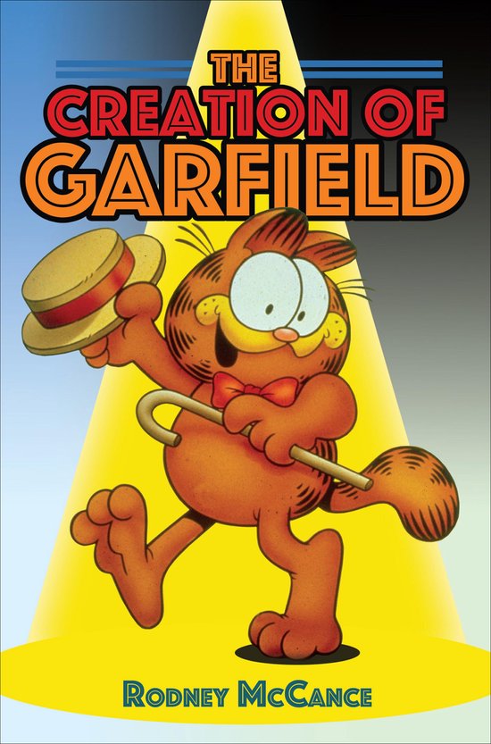 The Creation of Garfield - cover