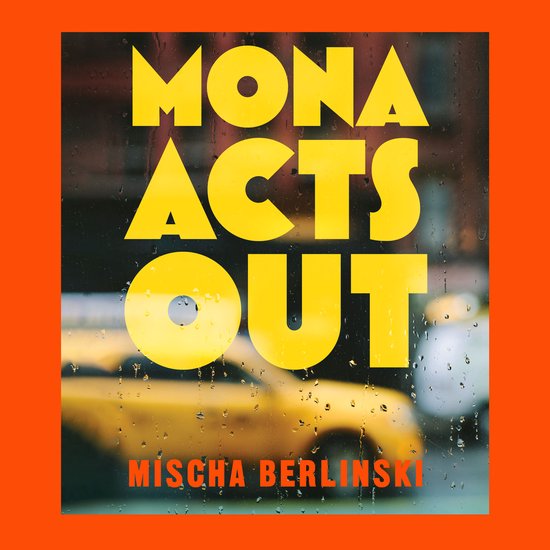 Mona Acts Out - cover