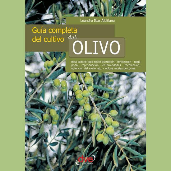 Guía completa del cultivo del olivo - cover