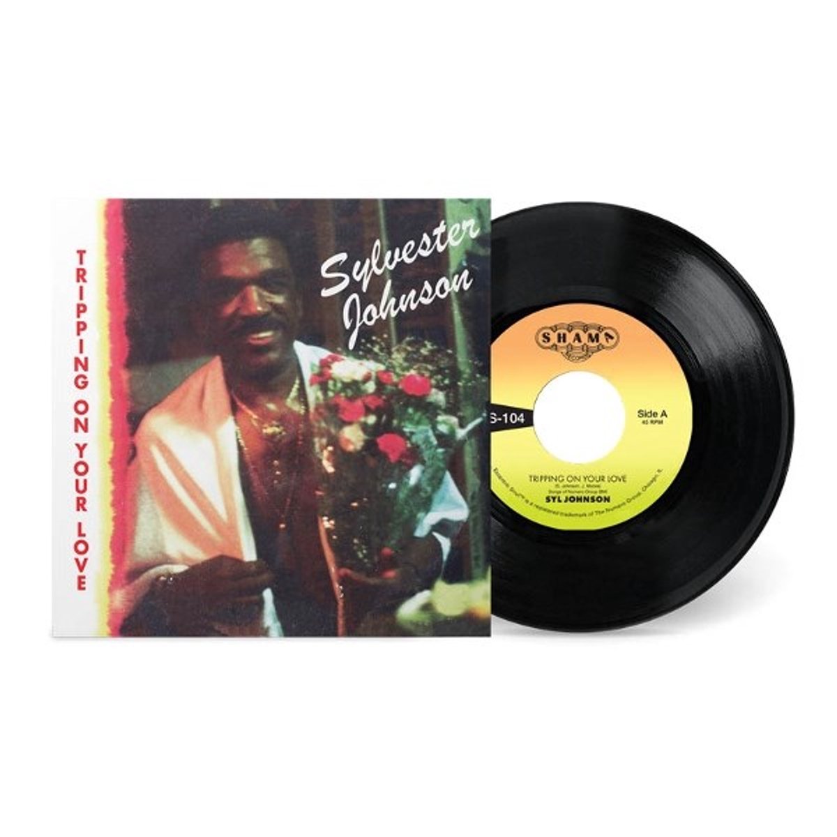 Syl Johnson - Tripping On Your Love (7" Single)