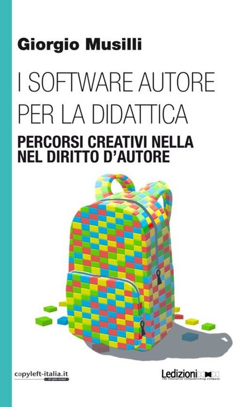 CopyLeft Italia - I software autore per la didattica - cover