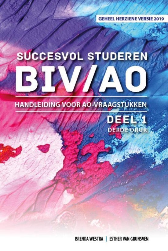 Succesvol Studeren voor BIV/AO 1 -  Succesvol Studeren voor BIV/AO Handleiding voor AO-vraagstukken