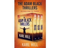 The Adam Black Thrillers - The Adam Black Thrillers Books One to Three