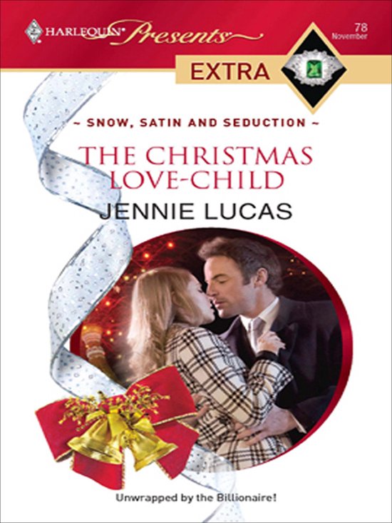 Snow, Satin and Seduction 2 - The Christmas Love-Child - cover