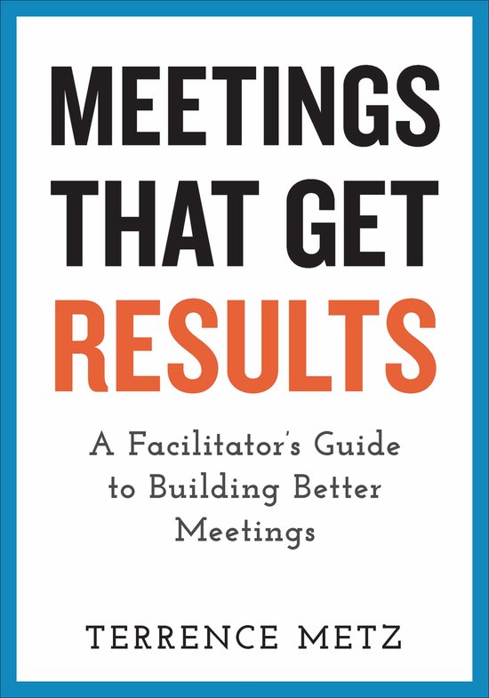 Meetings That Get Results - cover