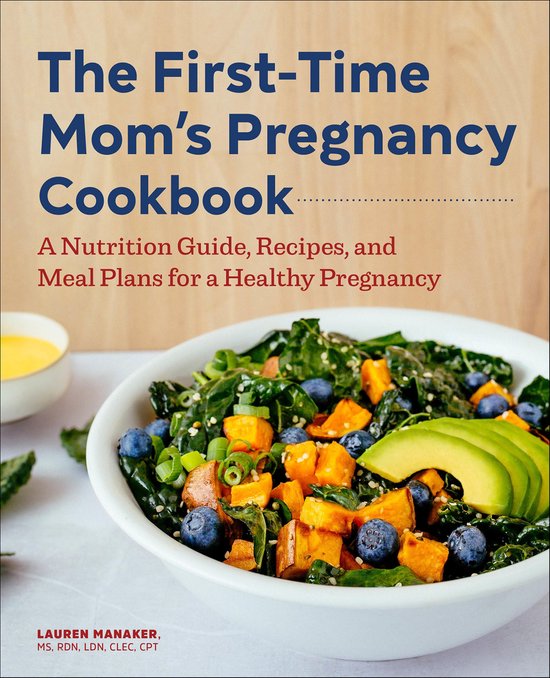 The First-Time Mom's Pregnancy Cookbook - cover