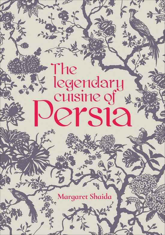 The Legendary Cuisine of Persia - cover