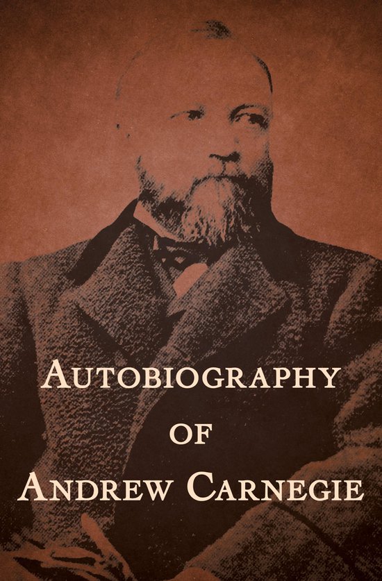 Autobiography of Andrew Carnegie - cover