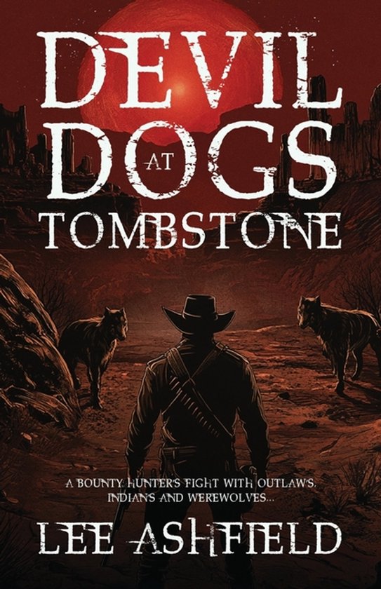 Devil Dogs at Tombstone - cover