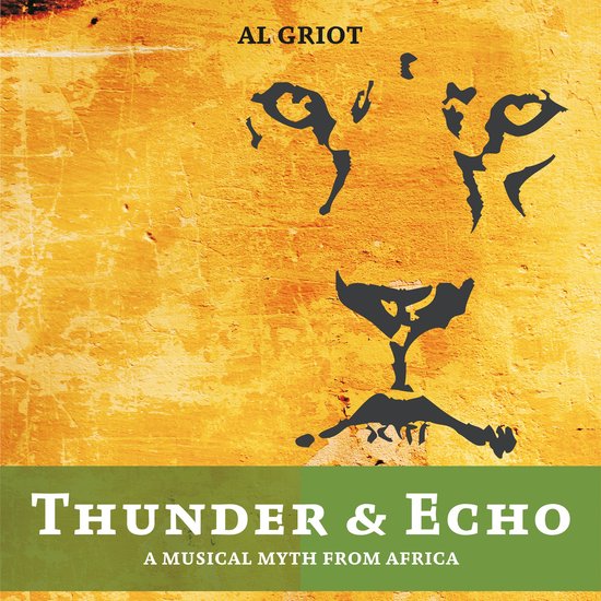 Thunder & Echo - a Musical Myth from Africa - cover