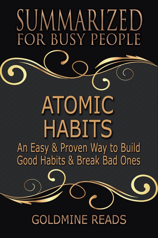 Atomic Habits - Summarized for Busy People - cover