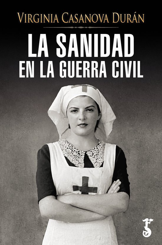 La sanidad en la Guerra Civil - cover