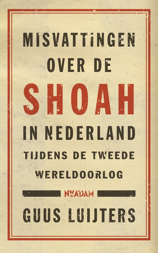 Misvattingen over de Shoah in Nederland - cover