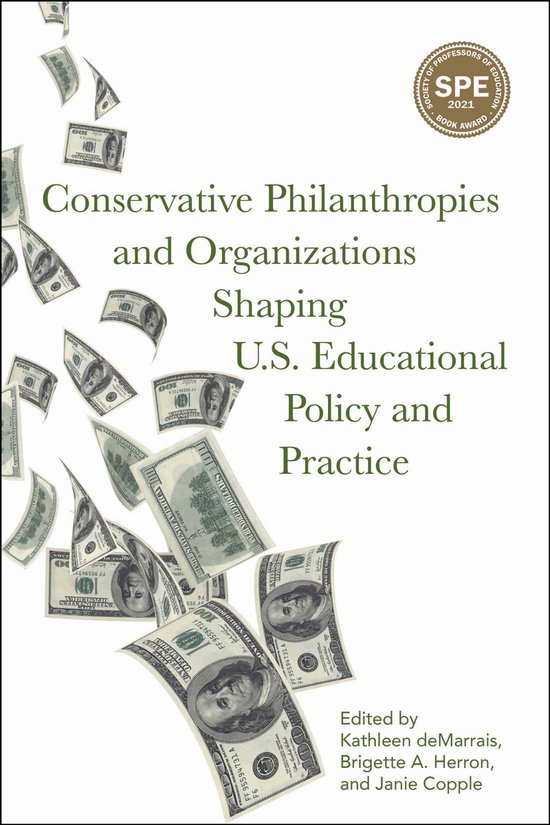 Conservative Philanthropies and Organizations Shaping U.S. E ... - cover