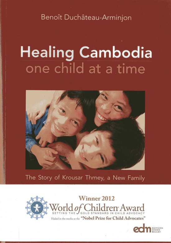 Healing Cambodia One Child at a Time - cover