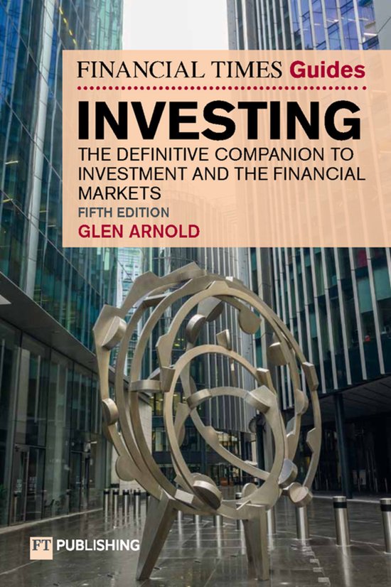 The Financial Times Guide To Investing