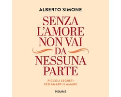 Senza l'amore non vai da nessuna parte