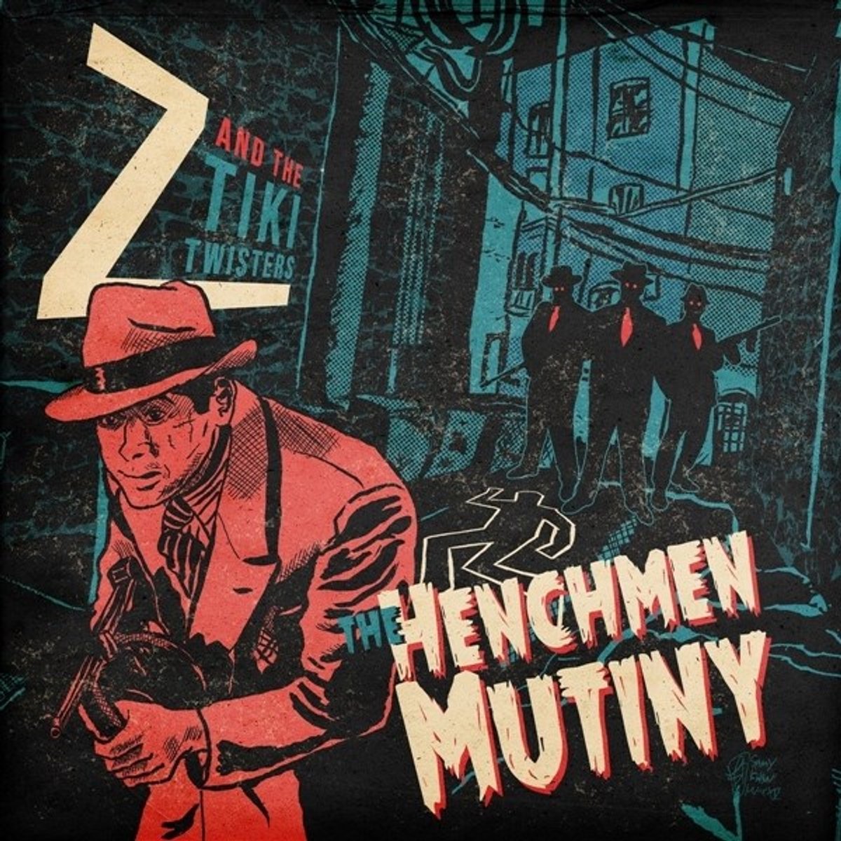 Z & The Tiki Twisters - The Henchmen Mutiny (LP)