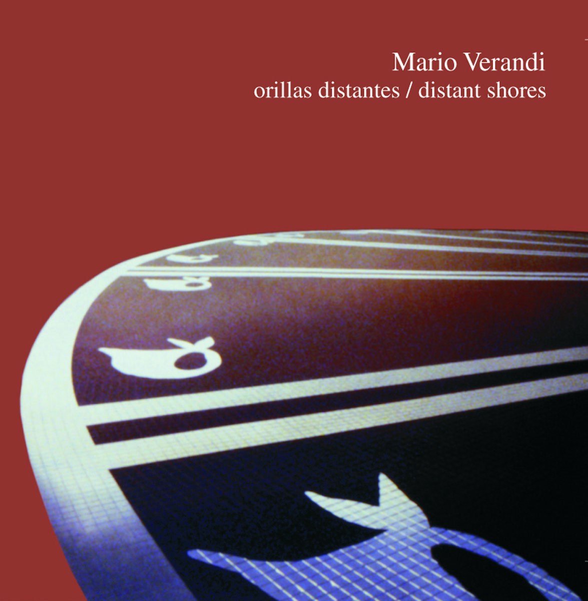 Mario Verandi - Orillas Distantes / Distant Shores (CD)