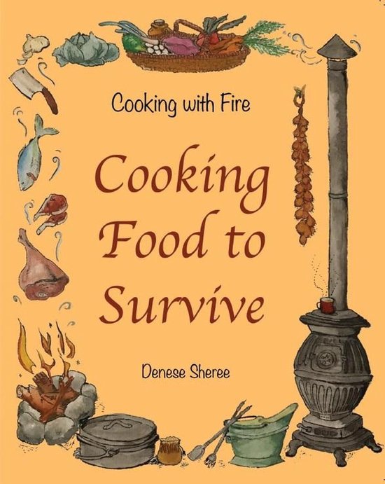 Cooking with Fire - Cooking Food to Survive - cover