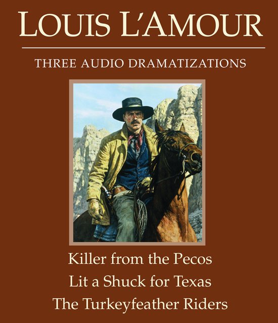 The Killer from the Pecos/Lit a Shuck for Texas/The Turkeyfe ... - cover