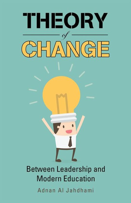 Couverture du livre 'Theory of Change' avec un personnage de dessin animé portant une ampoule au-dessus de sa tête sur un fond turquoise.
