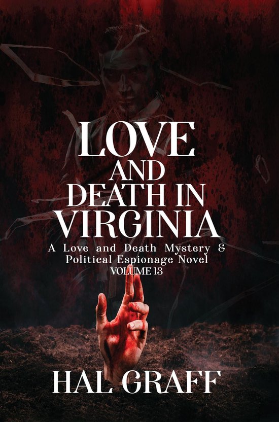 A Love and Death Mystery & Political Espionage Series 13 - L ... - cover