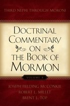 Doctrinal Commentary on the Book of Mormon, v4