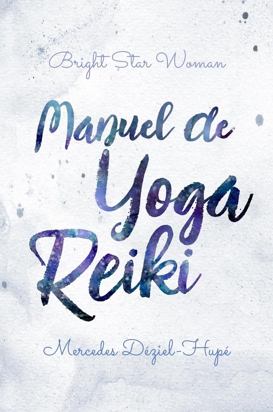 Manuel de yoga reiki de Bright Star Woman - cover