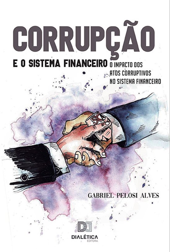 Corrupção e o Sistema Financeiro - cover