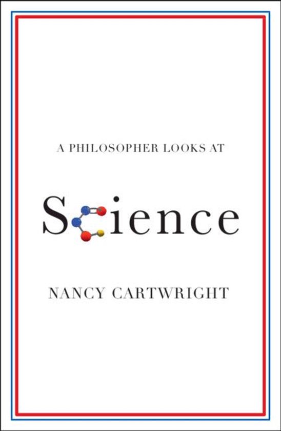 A Philosopher Looks At - A Philosopher Looks at Science - cover