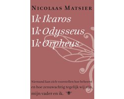 Omslag van Ik Ikaros, ik Odysseus, ik Orpheus
